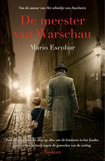 De meester van Warschau - Mario Escobar 9789029734257, Boeken, Verzenden, Gelezen, Mario Escobar