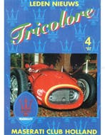 1997-4 TRICOLORE, MASERATI CLUB HOLLAND MAGAZINE NEDERLANDS, Nieuw, Author