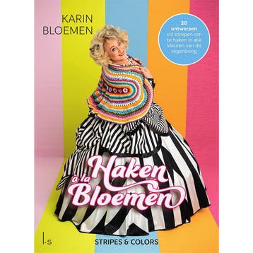 Haken à La Bloemen Stripes & Colors - Karin Bloemen, Haakb, Boeken, Ophalen of Verzenden, Nieuw