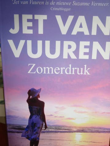 Zomerdruk Jet van Vuren 9789045218502 Jet van Vuren, Verzenden, Gelezen, Jet van Vuren