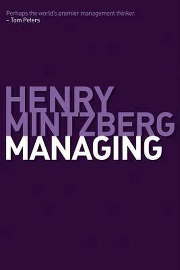 MANAGING - Henry Mintzberg 9781576753408, Verzenden, Zo goed als nieuw, Henry Mintzberg