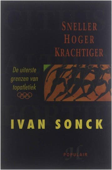 Sneller, hoger, krachtiger / Hadewijch populair - I. Sonck, Boeken, Verzenden, Gelezen, I. Sonck