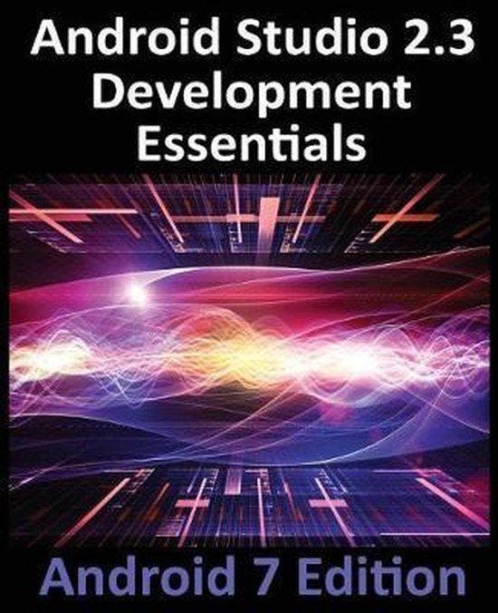 Android Studio 2.3 Development Essentials - Neil Smyth, Boeken, Taal | Engels, Gelezen, Verzenden
