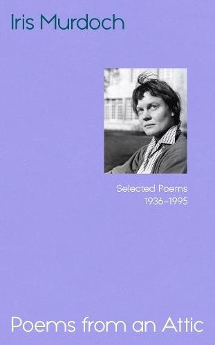 Poems From An Attic | Iris Murdoch | Nieuw, Ophalen of Verzenden, Nieuw