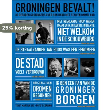Groningen bevalt! 9789077325193 Martijn Jas, Verzenden, Zo goed als nieuw, Martijn Jas