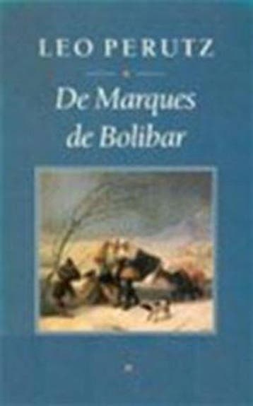 De Marques de Bolibar / Grote ABC / nr. 735 - L. Perutz, Verzenden, Gelezen, L. Perutz