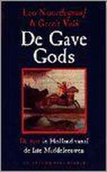 De gave Gods - L. Noordegraaf 9789035117778, Verzenden, Gelezen, L. Noordegraaf