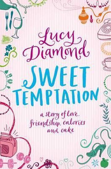 Sweet Temptation - Lucy Diamond 9780330464369, Boeken, Verzenden, Gelezen, Lucy Diamond