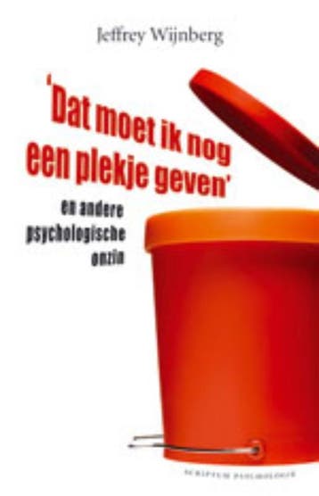 Dat moet ik nog een plekje geven en andere psychologische, Verzenden, Gelezen, Jeffrey Wijnberg