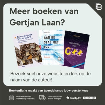 Aan de slag met C++, 5e herziene druk - Gertjan Laan, Boeken, Verzenden, Zo goed als nieuw, Gertjan Laan