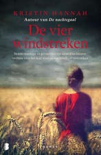 De vier windstreken 9789022593226 Kristin Hannah, Verzenden, Gelezen, Kristin Hannah