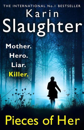 Pieces of Her The stunning new psychological crime thriller, Verzenden, Zo goed als nieuw, Karin Slaughter