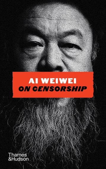 9780500030820 Ai Weiwei on Censorship Ai Weiwei, Verzenden, Nieuw, Ai Weiwei