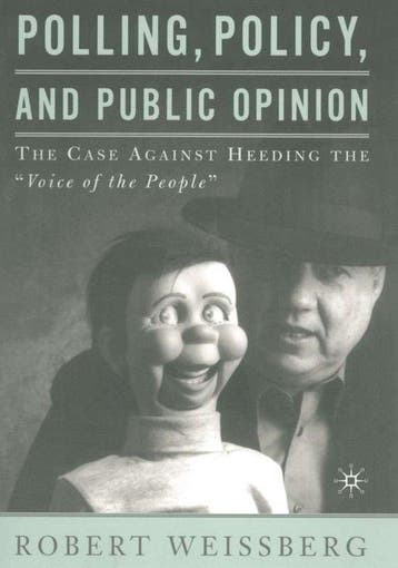 Polling, Policy, and Public Opinion - R. Weissberg, Verzenden, Zo goed als nieuw, R. Weissberg