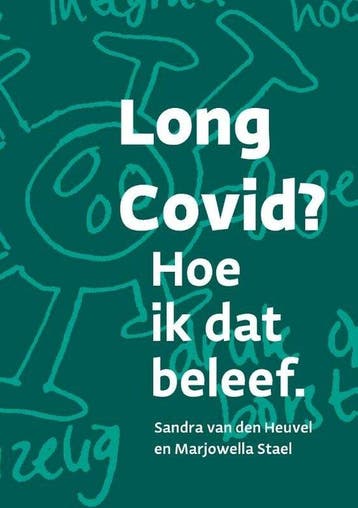 Boek Long Covid? Hoe ik dat beleef. 9789464434736, Boeken, Verzenden, Zo goed als nieuw