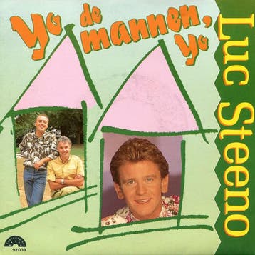 vinyl single 7 inch - Luc Steeno - Yo De Mannen Yo, Verzenden, Zo goed als nieuw, 7 inch, Pop