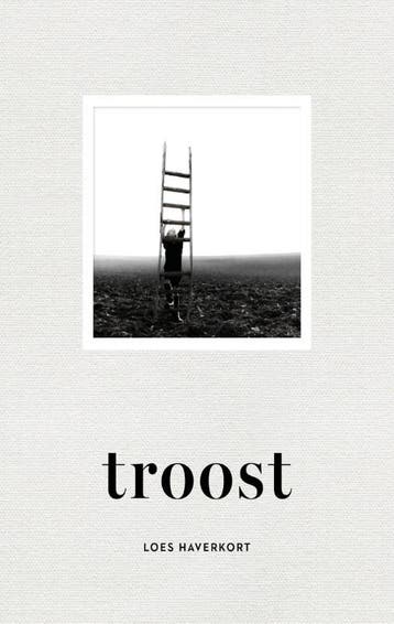 Troost | Loes Haverkort | Nieuw, Ophalen of Verzenden, Nieuw, Loes Haverkort