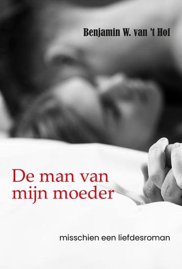 Boek De man van mijn moeder 9789083065694, Verzenden, Zo goed als nieuw