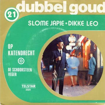 vinyl single 7 inch - Slome Japie - Dikke Leo â Op Kate., Verzenden, Zo goed als nieuw, 7 inch, Pop