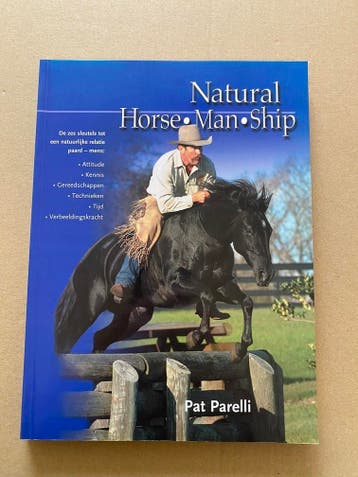 Pat Parelli - Natural Horsemanship - Nederlandstalig - NIEUW, Verzenden, Zo goed als nieuw, Paarden of Pony's