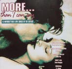 Various - More... Than I Can Say (15 Unforgettable Love Song, Ophalen of Verzenden, Gebruikt