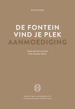 9789077290262 De fontein, vind je plek - Aanmoediging, Boeken, Verzenden, Nieuw, Els van Steijn