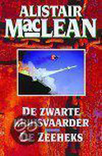 ZWARTE KRUISVAARDER/ZEEHEKS - Alistair MacLean 9789022529225, Boeken, Verzenden, Gelezen, Alistair MacLean