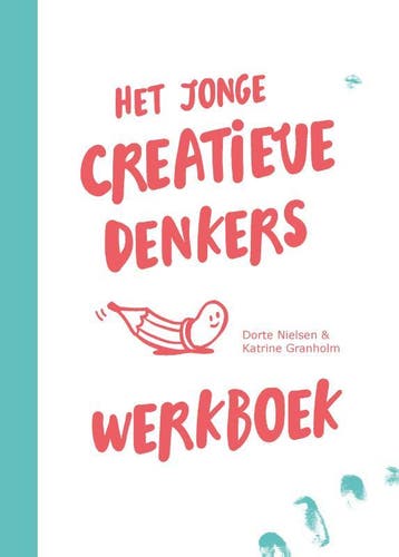 Het jonge creatieve denkers werkboek - Dorte Nielson, Boeken, Verzenden, Zo goed als nieuw, Dorte Nielson