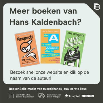 Respect ! - Hans Kaldenbach 9789044603989, Verzenden, Gelezen, Hans Kaldenbach