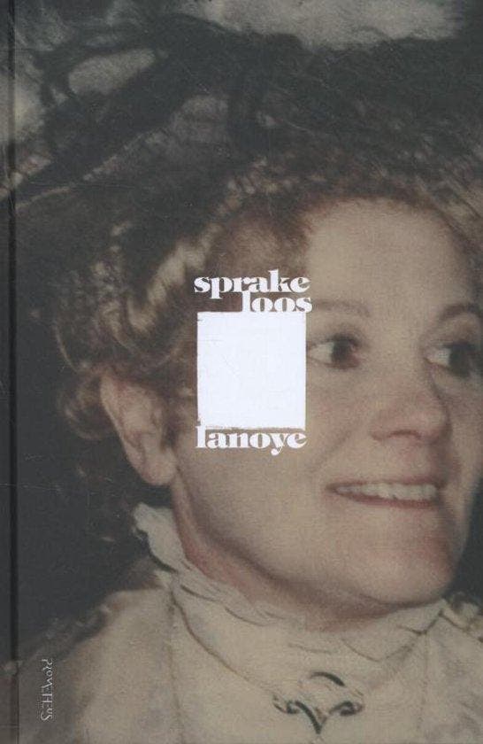 Sprakeloos - Tom Lanoye - 9789044621242 - Hardcover, Boeken, Romans, Verzenden