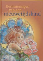 Herinneringen van een nieuwetijdskind 9789073798991, Verzenden, Zo goed als nieuw, J. van der Hagen