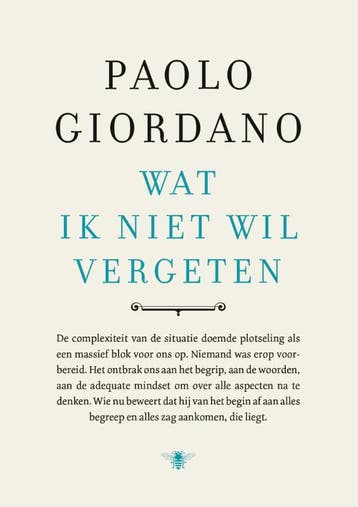 Wat Ik Niet Wil Vergeten | Paolo Giordano | Nieuw, Ophalen of Verzenden, Nieuw, Paolo Giordano