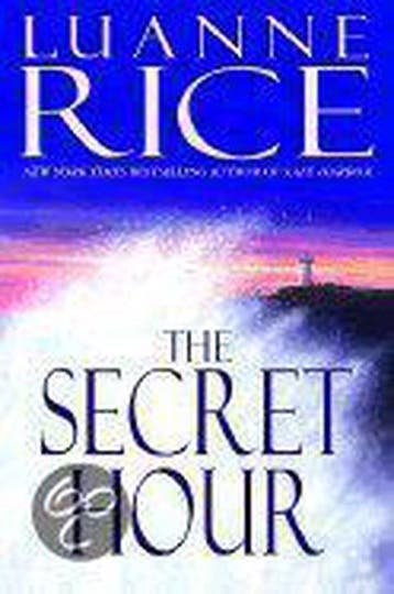 The Secret Hour - Luanne Rice 9780553802245, Verzenden, Gelezen, Luanne Rice