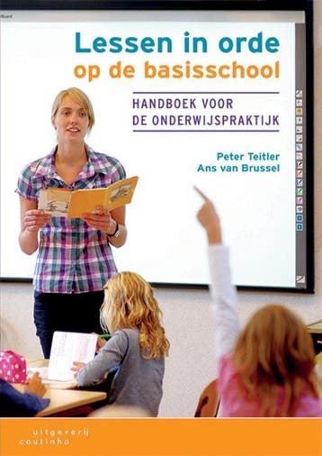 9789046907252 Lessen in orde op de basisschool, Verzenden, Zo goed als nieuw, Peter Teitler