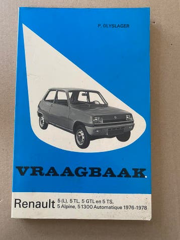 Vraagbaak Renault 5 - 1976-1978, Ophalen of Verzenden, Gelezen, Renault