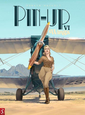 Pin-Up Wings 6 / Pin-Up Wings / 6 - Romain Hugault, Verzenden, Gelezen, Romain Hugault