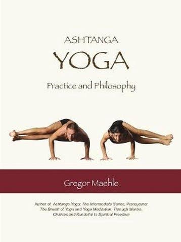 9780977512607 Ashtanga Yoga Practice  Philosophy, Boeken, Verzenden, Nieuw, Gregor Maehle