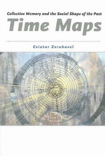 Time Maps - Eviatar Zerubavel 9780226981536, Verzenden, Gelezen, Eviatar Zerubavel