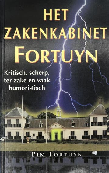 ZAKENKABINET FORTUYN - Pim Fortuyn 9789022981580, Verzenden, Gelezen, Pim Fortuyn