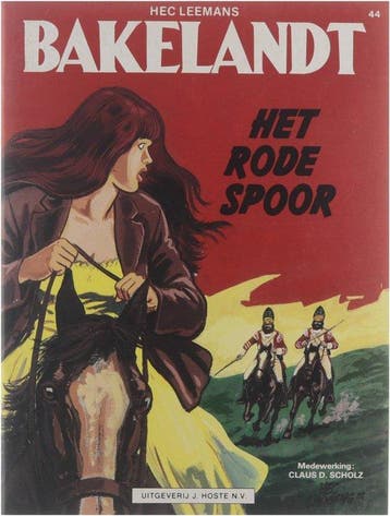 Het rode spoor / Bakelandt / 44 - Hec Leemans 9789050150835, Verzenden, Gelezen, Hec Leemans