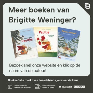 Paultje is alleen thuis / Paultje - Brigitte Weninger, Verzenden, Zo goed als nieuw, Brigitte Weninger