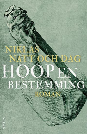 Hoop En Bestemming | Niklas Natt och Dag | Nieuw, Ophalen of Verzenden, Nieuw, Niklas Natt och Dag