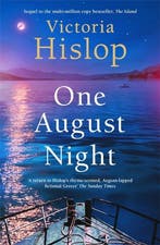 One August Night 9781472278449 Victoria Hislop, Boeken, Verzenden, Gelezen, Victoria Hislop