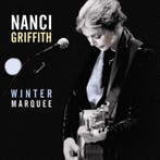 Nanci Griffith - Winter Marquee, Ophalen of Verzenden, Gebruikt