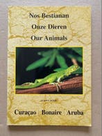 De Dieren van Curaçao - Bonaire - Aruba, Boeken, Verzenden, Gelezen