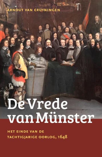 De Vrede Van Münster | Arnout Cruyningen | Nieuw, Ophalen of Verzenden, Nieuw in verpakking
