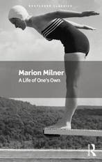 9781032757551 Routledge Classics-A Life of Ones Own, Verzenden, Nieuw, Marion Milner
