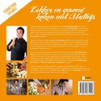 Lekker en gezond koken met Mathijs 9789081861458, Verzenden, Zo goed als nieuw, Mathijs Vrieze