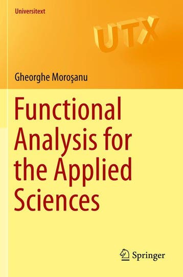 Functional Analysis for the Applied Sciences 9783030271527, Boeken, Verzenden, Zo goed als nieuw, Gheorghe Morosanu