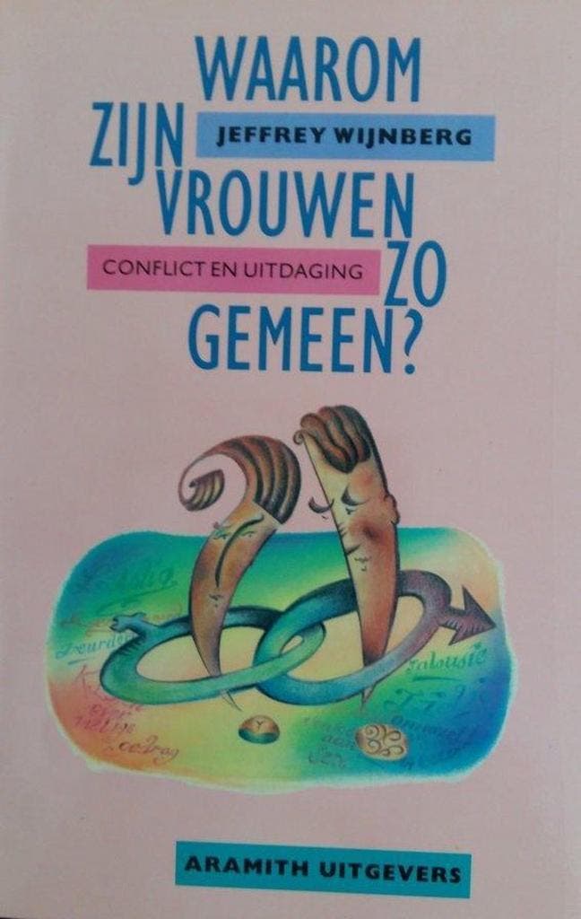 WAAROM ZIJN VROUWEN ZO GEMEEN 9789068341133 J. Wijnberg, Boeken, Psychologie, Gelezen, Verzenden